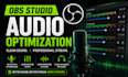 optimize obs studio audio, microphone and sound routing