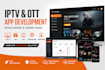 develop iptv app, ott streaming app with middleware and admin panel