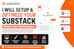 setup and optimize your substack newsletter professionally