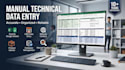 do accurate manual technical data entry for websites and cms