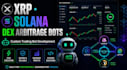 build and develop xrp bot, solana trading bot, dex arbitrage bot