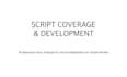provide professional screenplay coverage and story feedback