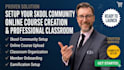 setup your skool community, online course creation  and professional classroom