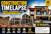 create construction time lapse, progress, transformation and real estate videos