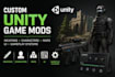 create custom unity game mods, weapons, characters, maps, UI and gameplay system