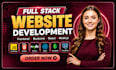 do website development as full stack web developer, front end, backend developer