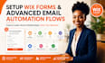 setup wix forms and advanced email automation flows