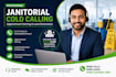 janitorial cleaning cold calling, cold calling, janitorial cleaning services