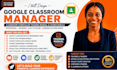 google classroom manager classroom curriculum training manual va course module
