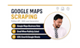 deliver massive google maps scraping using API python