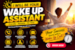 provide daily wake up calls, morning reminders and accountability