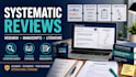 do systematic reviews, research and manuscript writing