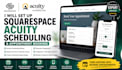 set up squarespace acuity scheduling and appointment booking