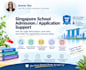 provide singapore school admission and application support