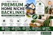 build premium home niche backlinks