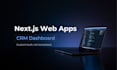 build a custom nextjs web app with CRM dashboard