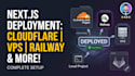 deploy next js to vps cloudflare pages railway and vercel