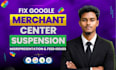 google merchant center suspension and misrepresentation