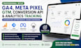 setup ga4 meta pixel, gtm, conversion api, and analytics tracking
