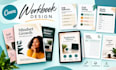 design a professional canva workbook, editable PDF and workbook template
