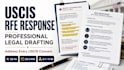 draft a professional uscis rfe response for your immigration case