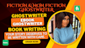 ghostwrite fiction non fiction book as ebook ghostwriter book writer