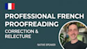 proofread and edit your french text professionally