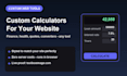 create a custom calculator or web tool for your website