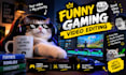 do funny gaming video editing