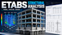 do structural analysis  and design using etabs