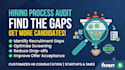 audit your hiring process and identify recruitment gaps