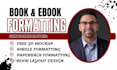do book formatting, kindle and paperback formatting, book layout design