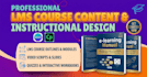 create engaging lms course contents, elearning modules and instructional design