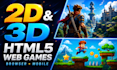do 2d and 3d html5 web game development, web browser games