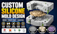 design custom silicone molds, resin molds and multi part casting molds