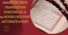 translate arabic to urdu with  accuracy and fast delivery