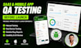 test your saas website and mobile app with qa testing and detailed bug reports