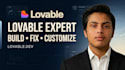 be your lovable expert, lovable developer and lovable bug fixer