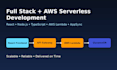 build a full stack web application with AWS serverless deployment
