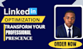 provide a professional linkedin optimization service