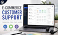 handle ecommerce customer support and order management