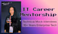 be your IT career mentor and technical interview coach