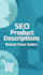 write SEO product descriptions for daraz shopify and ecommerce stores