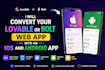 convert lovable or bolt web app into an ios and android app