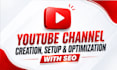 create, setup and optimize your youtube channel with SEO