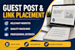 provide guest post outreach and link placement services