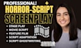 write movie script, screenplay, film script, horror script and screenwriting