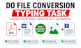 do data entry task file conversion typing task convert pdf to word image to text
