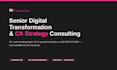 be your senior digital transformation and cx strategy consultant