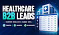 research verified healthcare b2b leads